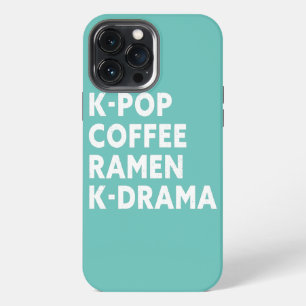 K Pop Coffee Ramen K Drama iPhone 13 Pro Max Case