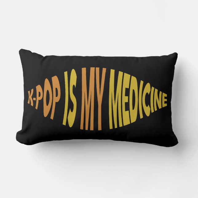 K-Pop Is My Medicine Pillow (Front)