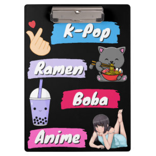 K-Pop, Ramen, Boba and Anime Pop Culture Fan     Clipboard