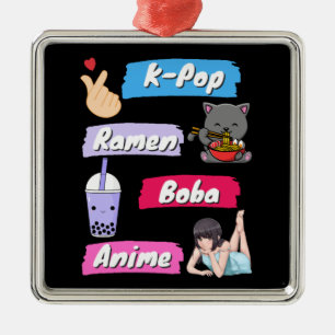 K-Pop, Ramen, Boba and Anime Pop Culture Fan   Metal Ornament