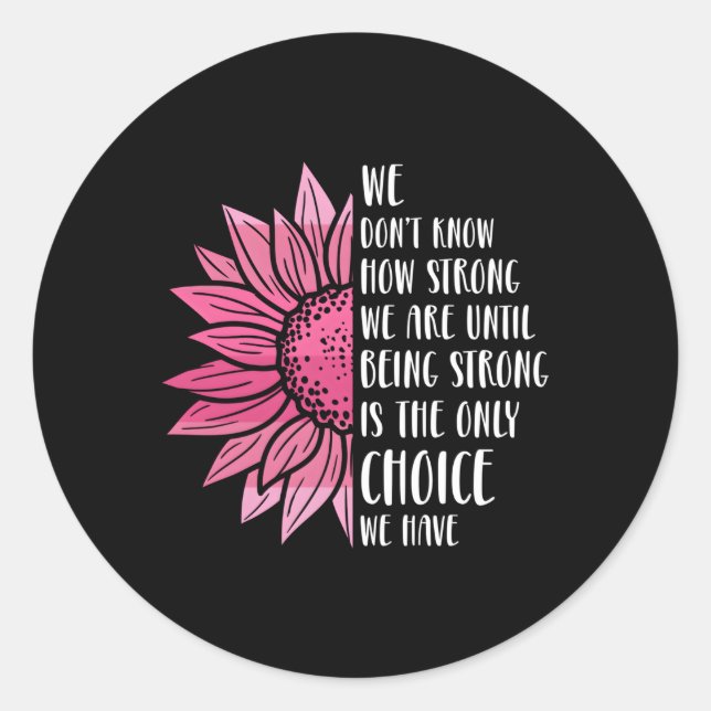 K Strong Warrior Breast Cancer Awareness Classic Round Sticker (Front)