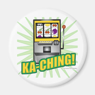 Ka-Ching Big Money! Magnet