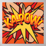 KA-POW Fun Retro Comic Book Pop Art Poster<br><div class="desc">A cool,  trendy and fun design that puts the wham,  zap,  pow into your home,  office and life.  A great gift for you,  your friends or your family. Designed by ComicBookPop© at www.zazzle.com/comicbookpop*</div>