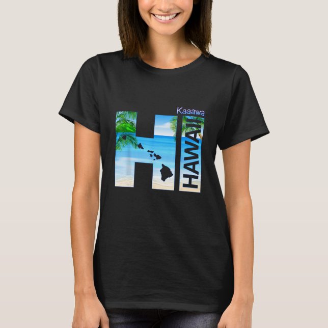 Kaaawa HI Hawaii Aloha State Vacation T-Shirt (Front)