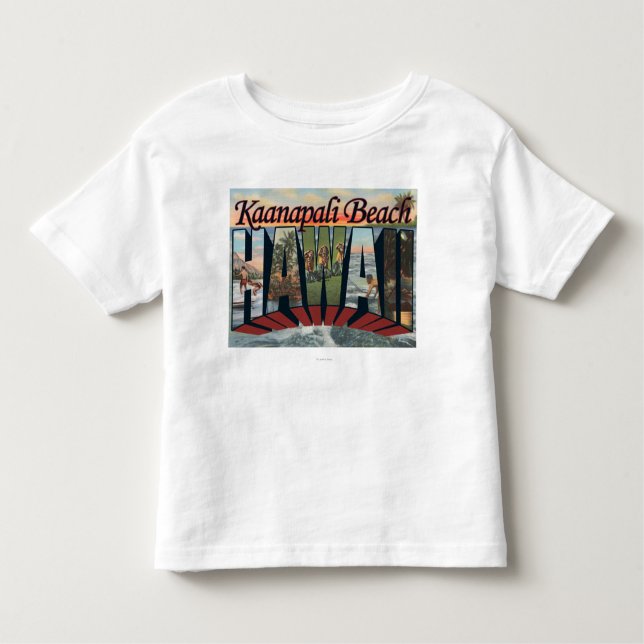 Kaanapali Beach, Hawaii - Large Letter Scenes Toddler T-Shirt (Front)