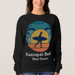 Kaanapali Beach Maui Hawaii Surfing Surfer Vintage Sweatshirt
