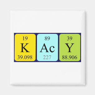 Kacy periodic table name magnet