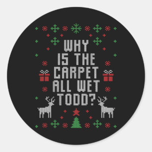 Kaemel Designs Ugly Christmas Sweater Todd , Kids, Classic Round Sticker