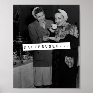 Kaffesugen swedish saying for Need a coffee  T-Shi Poster