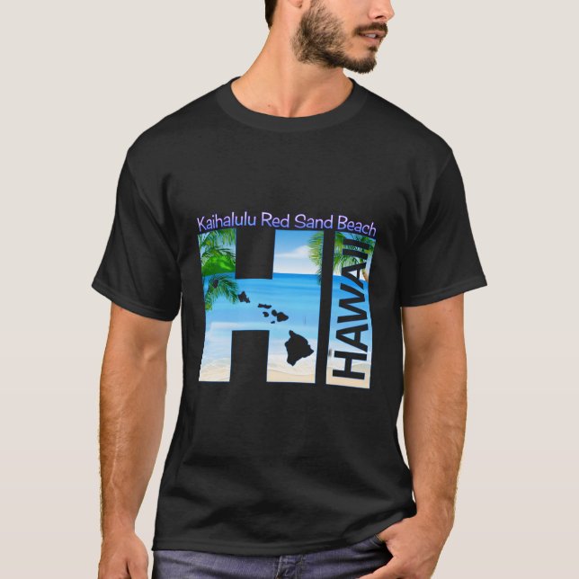 Kaihalulu Red Sand Beach Hi Hawaii Aloha State Vac T-Shirt (Front)