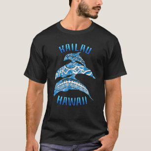 Kailau Hawaii Vacation Tribal Dolphins T-Shirt