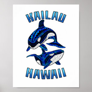 Kailau Hawaii Vacation Tribal Whale Orcas Poster
