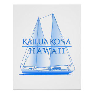 Kailua Kona Coastal Nautical Sailing Sailor Poster