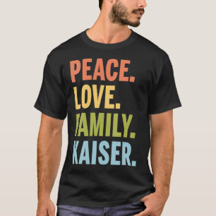 Kaiser Last Name Family Matching T-Shirt