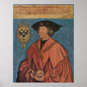 Kaiser Maximilian I Poster