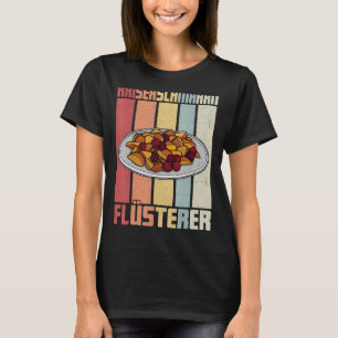 Kaiserschmarrn Pancakes Sweets Cuisine Austria T-Shirt