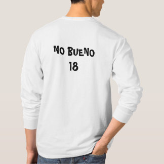 KAKAW NO BUENO 18 Long Sleeve Shirt