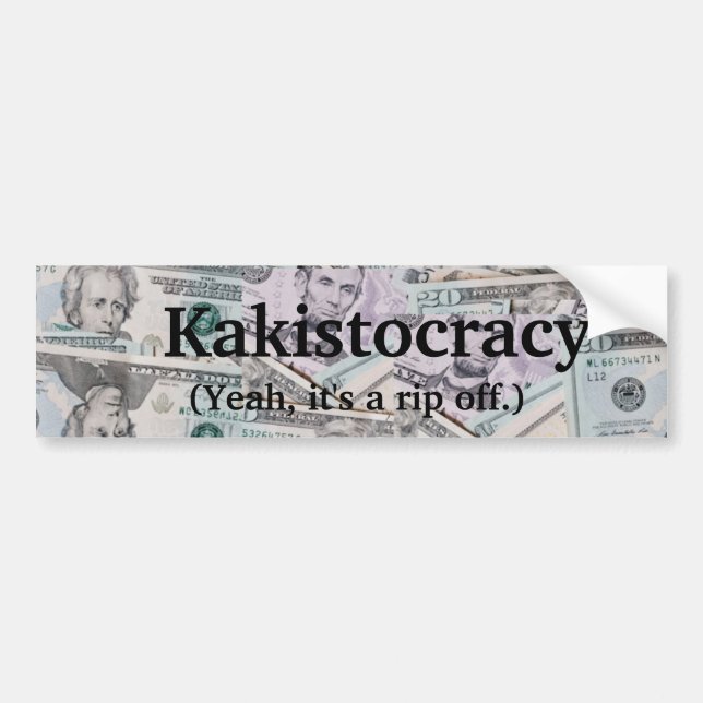 Kakistocracy bumper sticker (Front)