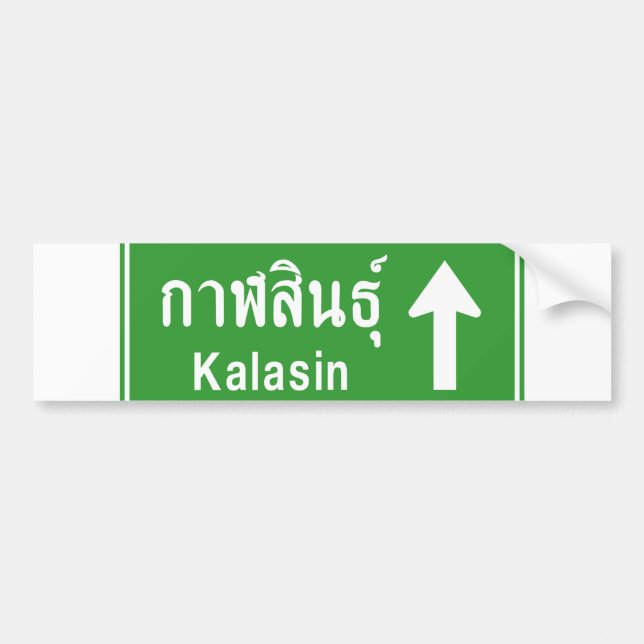 Kalasin Ahead ⚠ Thai Highway Traffic Sign ⚠ Bumper Sticker (Front)