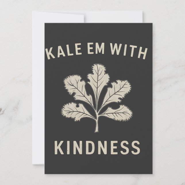Kale Em With Kindness Funny Pun Veggies Vegan   Holiday Card (Front)
