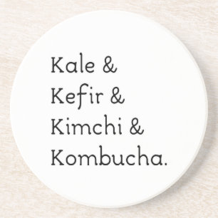 Kale Kefir Kimchi Kombucha Coaster