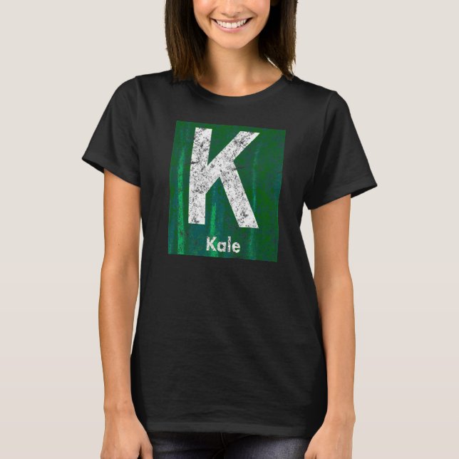 Kale Present Superfood Vegan Plant Based Diet Work T-Shirt (Front)