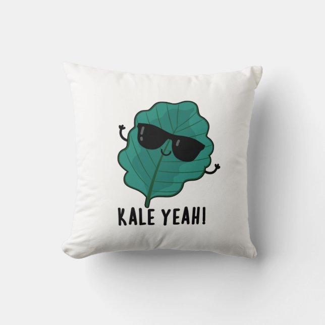 Kale Yeah Funny Veggie Pun  Cushion (Front)
