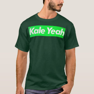 Kale Yeah Vegan Plant Based Typography Design 1 T-Shirt