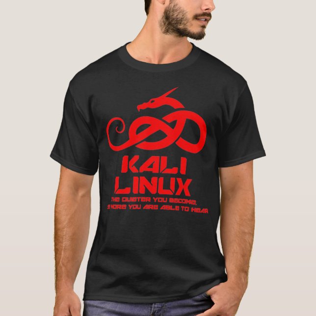 Kali Linu with Dragon and Slogan T-Shirt (Front)