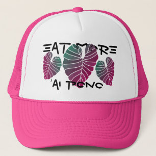 KALO KRU ʻAI PONO EAT MORE in PINK Trucker Hat