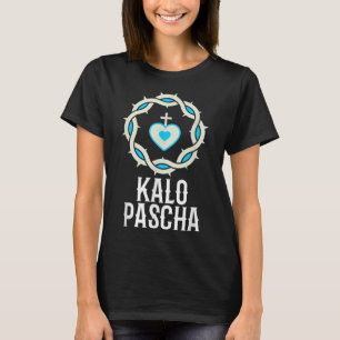 Kalo Pascha Greek Easter Happy Easter  T-Shirt