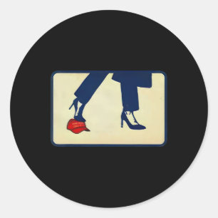 Kamala 2024 Anti Mega High Heels Step On Red Hat Classic Round Sticker