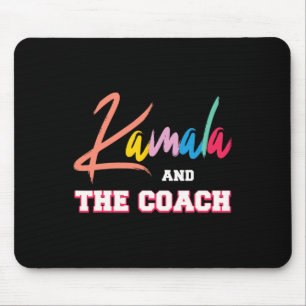 Kamala And The Coach  Mouse Pad
