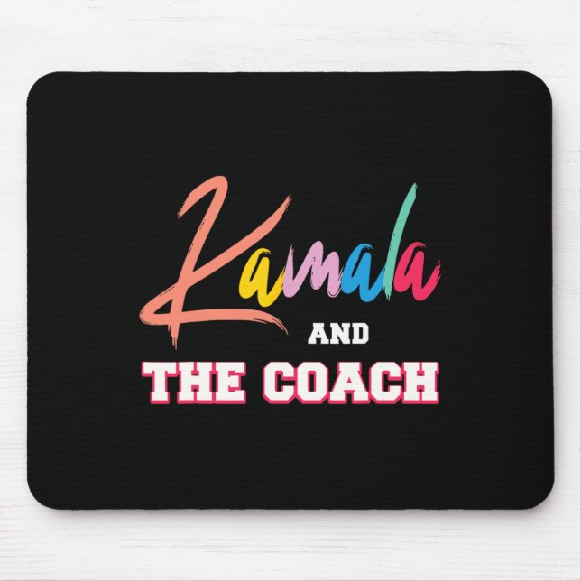 Kamala And The Coach  Mouse Pad (Front)