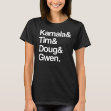 Kamala and Tim and Doug and Gwen