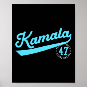 Kamala Athletic Team 47th President For The People Poster