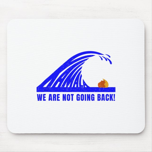 Kamala Blue Wave 2024  Mouse Pad (Front)