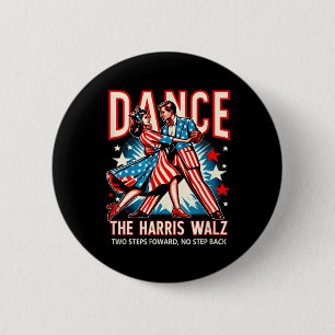 Kamala Dance The Harris Wheimer Two Steps Forward  6 Cm Round Badge