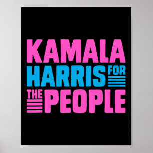 Kamala For All The People Slogan Tee Poster
