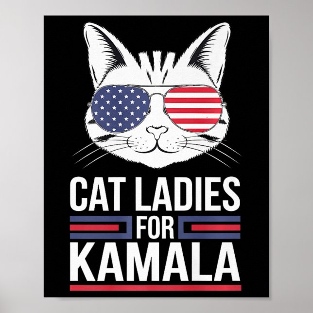 Kamala For President - Cat Lady Uni  Poster (Front)