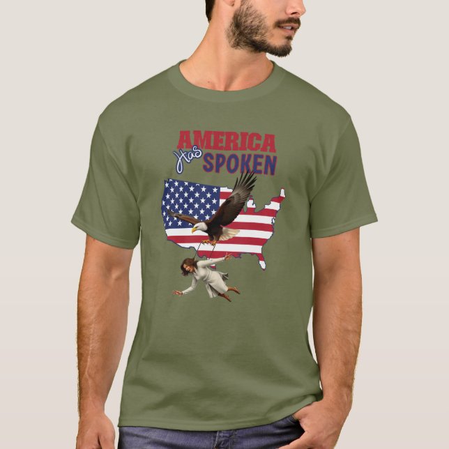 Kamala Funny America Has Spoken Eagle USA  T-Shirt (Front)