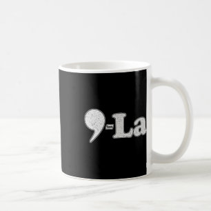 Kamala Harris 2024 47 Comma + La For President  Coffee Mug