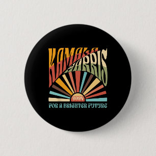 Kamala Harris 2024 Brighter Future Kamala Sunrise 6 Cm Round Badge