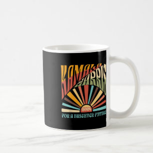 Kamala Harris 2024 Brighter Future Kamala Sunrise  Coffee Mug