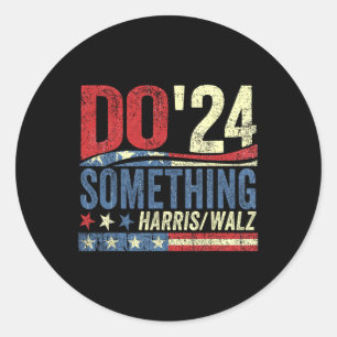 Kamala Harris 2024 Election - Michelle Obama Do So Classic Round Sticker