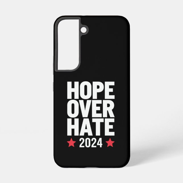 Kamala Harris 2024 Hope Over Hate Presidential  Samsung Galaxy S22 Case (Back)
