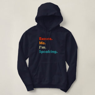 Kamala Harris 2024 I'm Speaking Quote women men Hoodie