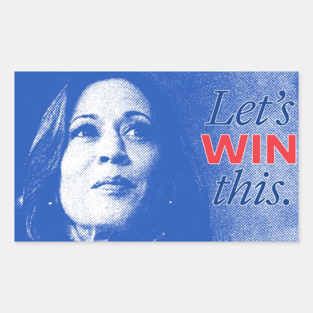 Kamala Harris 2024 - Let's Win This  Rectangular Sticker (Front)