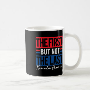 Kamala Harris 2024 Madam President Kamala 47 Usa E Coffee Mug