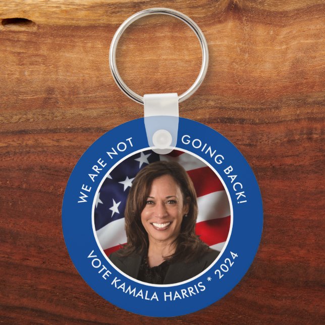 Kamala Harris 2024 Not Going Back Photo Key Ring (Front)